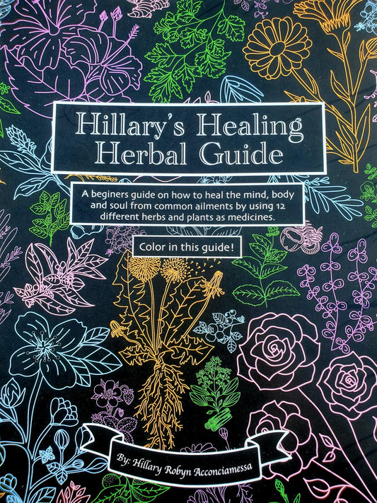 Hillarys Healing Herbal Guide (EBOOK - PDF Version)🌱🧚‍♀️✨